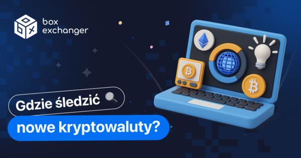 Image for Gdzie śledzić nowe kryptowaluty?