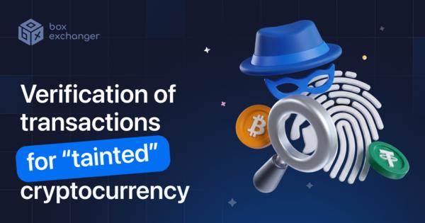 Image for How transactions are checked for “dirty” cryptocurrency
