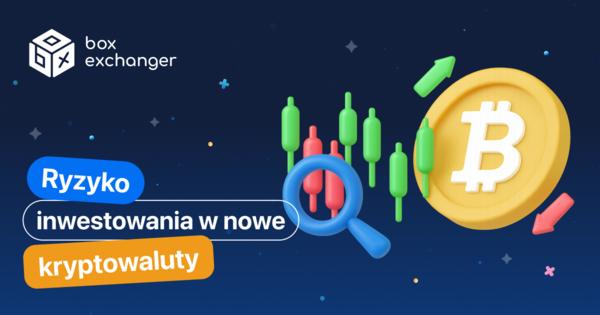 Image for Ryzyko związane z zakupem nowej kryptowaluty