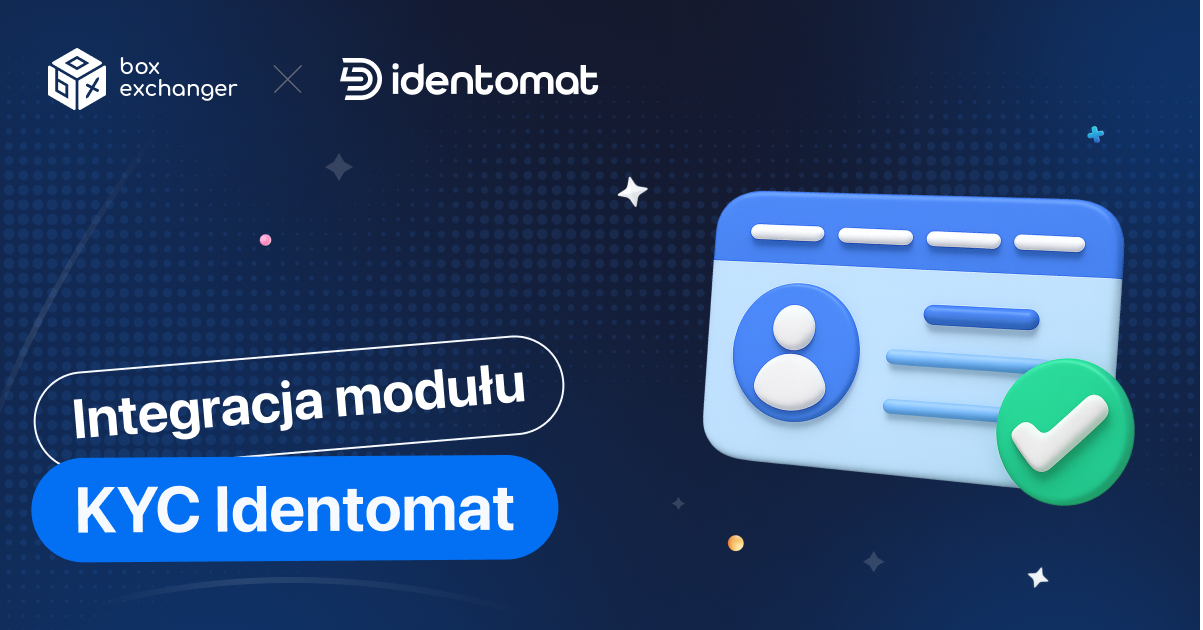 ImageIntegracja z modułem Identomat KYC